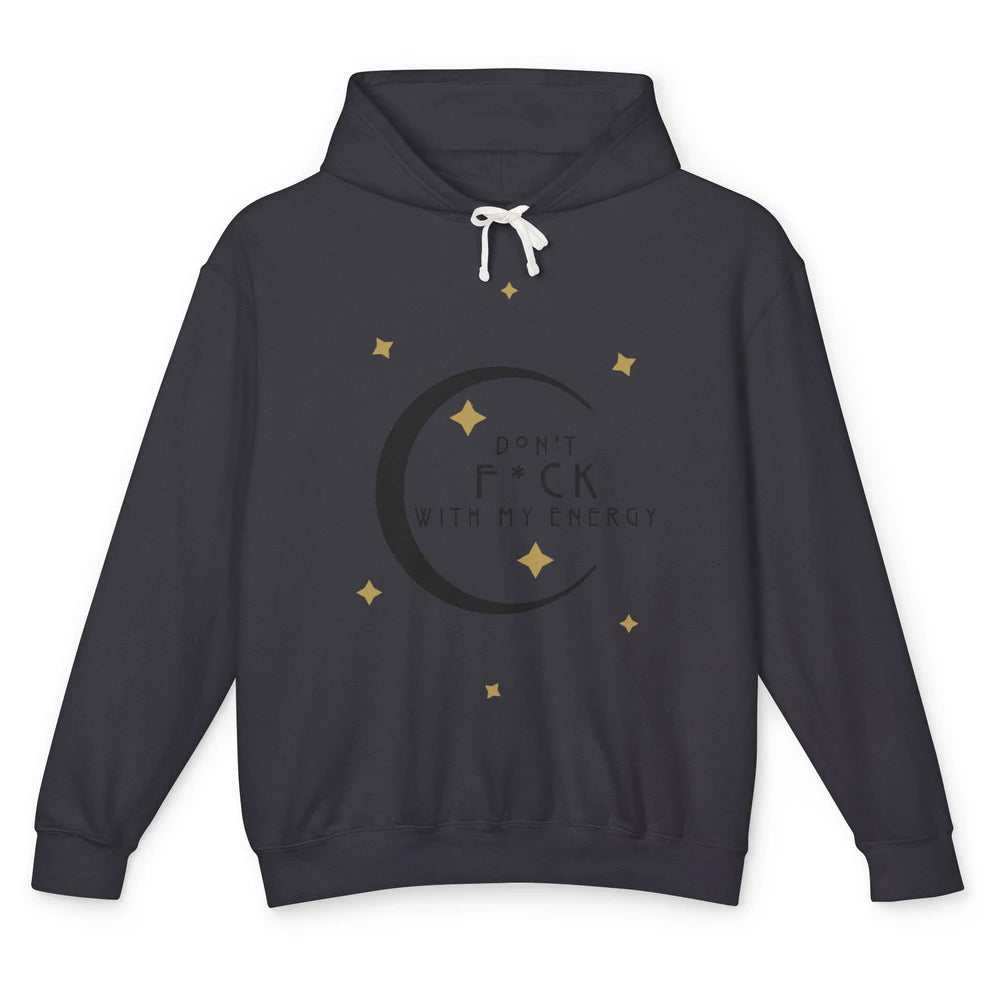 Retro Moon Witchy Don't Mess With My Energy Halloween Witch Unisex Lightweight Hoodie