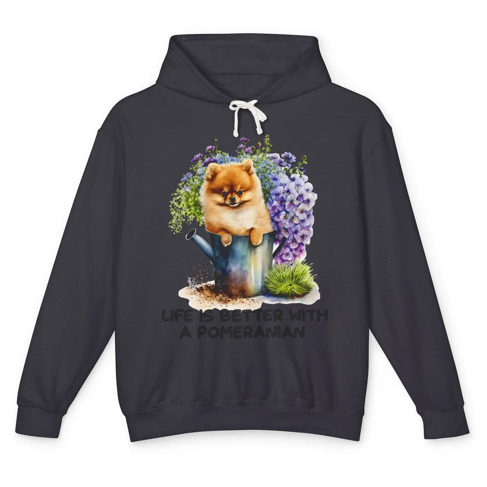 Cute Pomeranian Puppy Flowers Life Is Better With Pomeranian Unisex Lightweight Hoodie