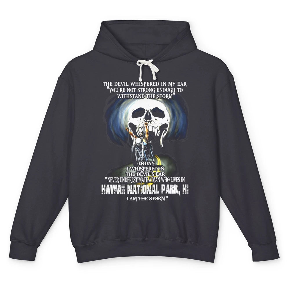 Never Underestimate Hawaii National Park Man Devil Ear Skull Unisex Lightweight Hoodie