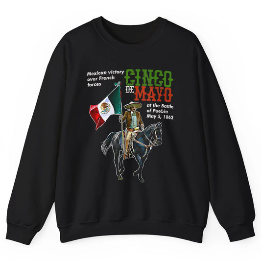 Battle Puebla May 5 1862 Cinco De Mayo Party Fiesta Mexican Unisex Crewneck Sweatshirt