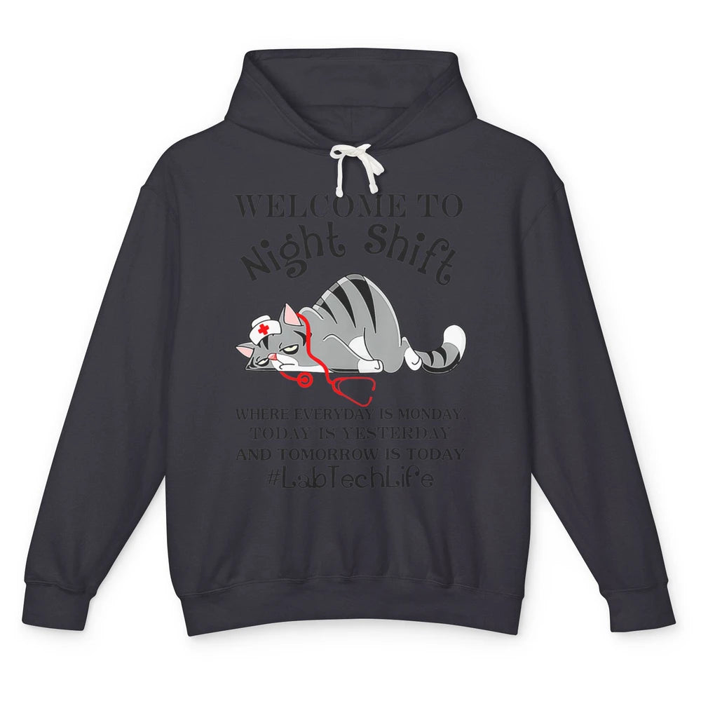 Funny Welcome To Night Shift Cat Lab Tech Medical Laboratory Unisex Lightweight Hoodie