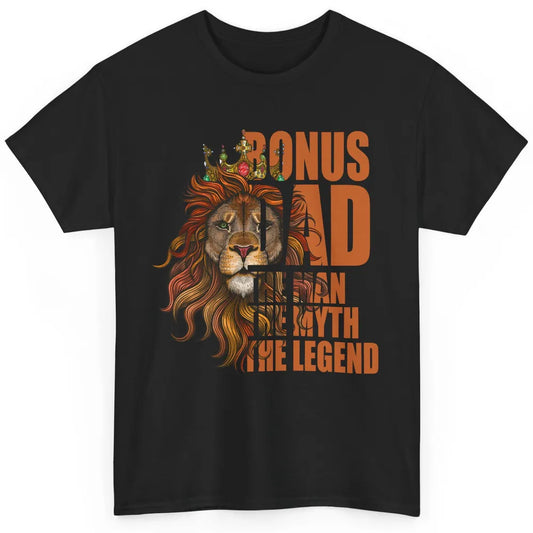 Vintage Lion Bonus Dad The Man The Myth The Legend Dad Gift Classic Unisex T-Shirt