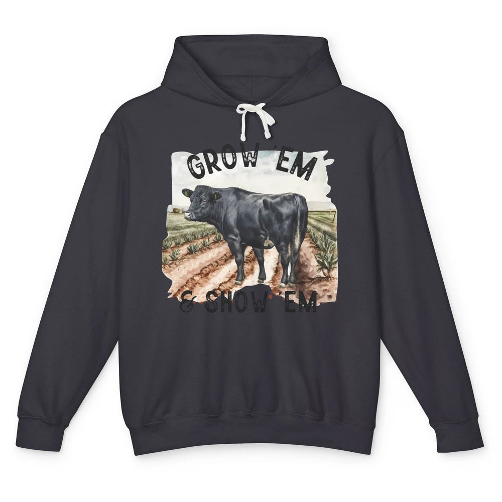 Black Cow On The Farm Grow Em Show Em Western Farm Life Unisex Lightweight Hoodie