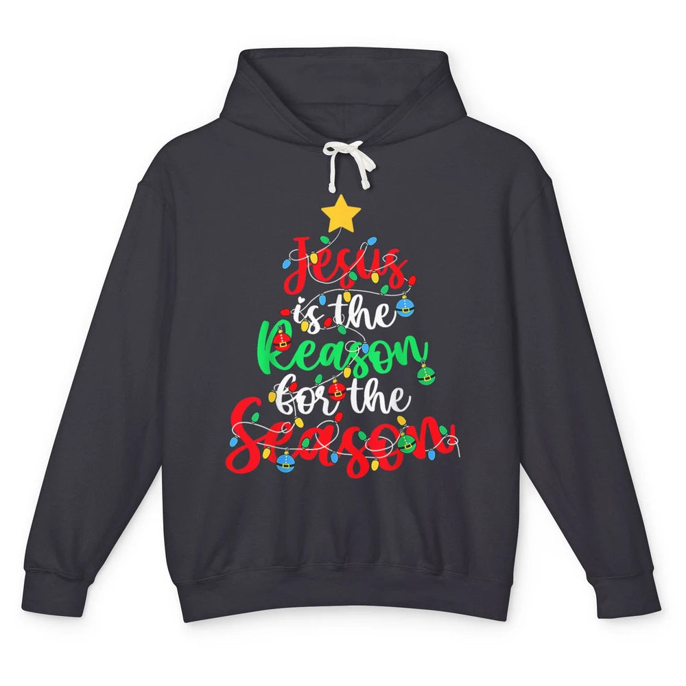 Merry Christmas Jesus The Reason For Season Xmas Tree Lights Unisex Lightweight Hoodie