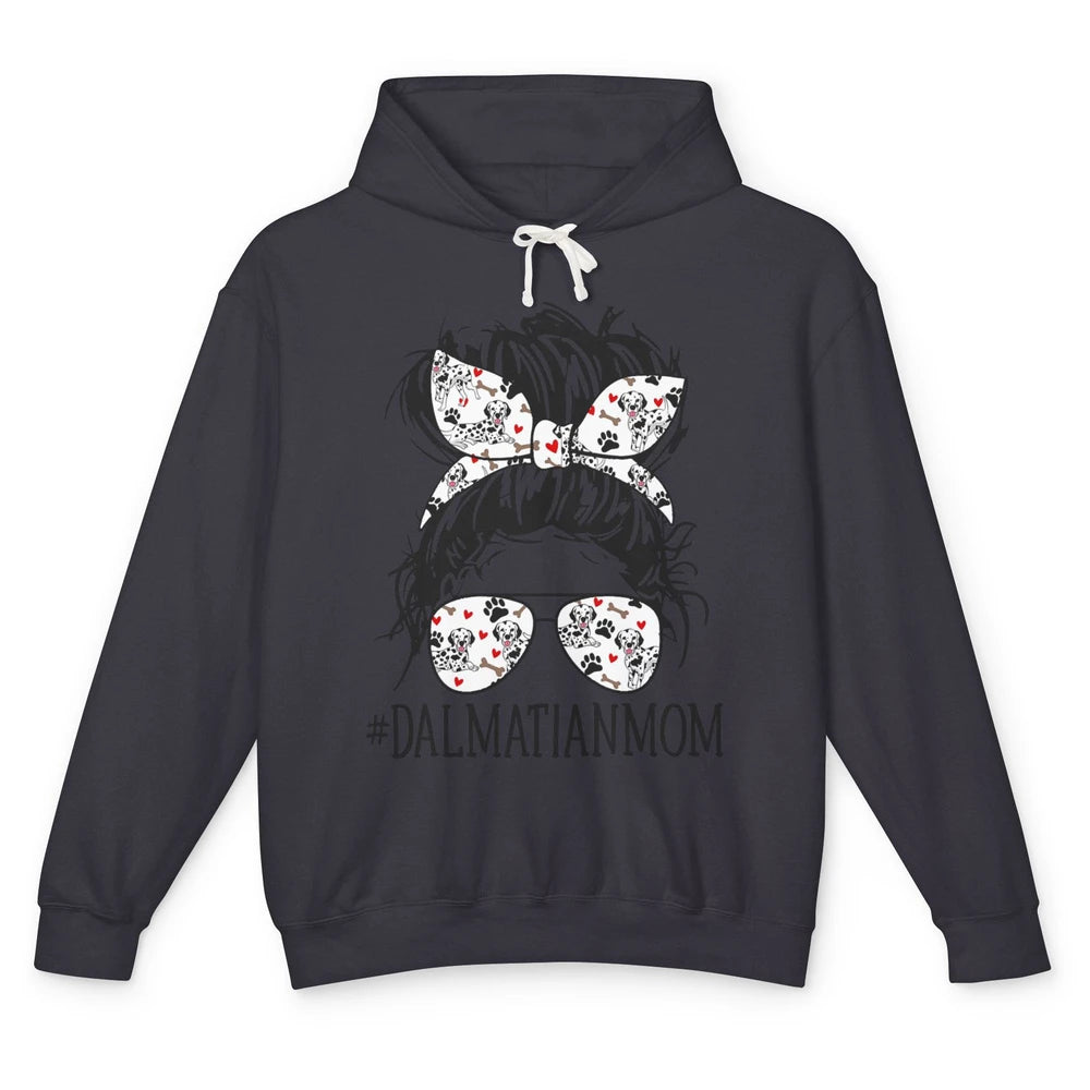 Dalmatian Mom Dog Mothers Day Messy Hair Bun Glasses Woman Unisex Lightweight Hoodie