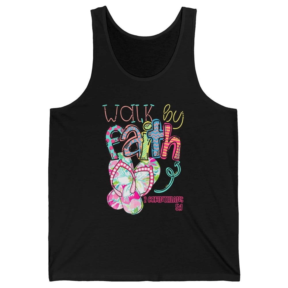 Walk By Faith Not By Sight Christian Bible Verse Summer Gift Unisex Jersey Tank