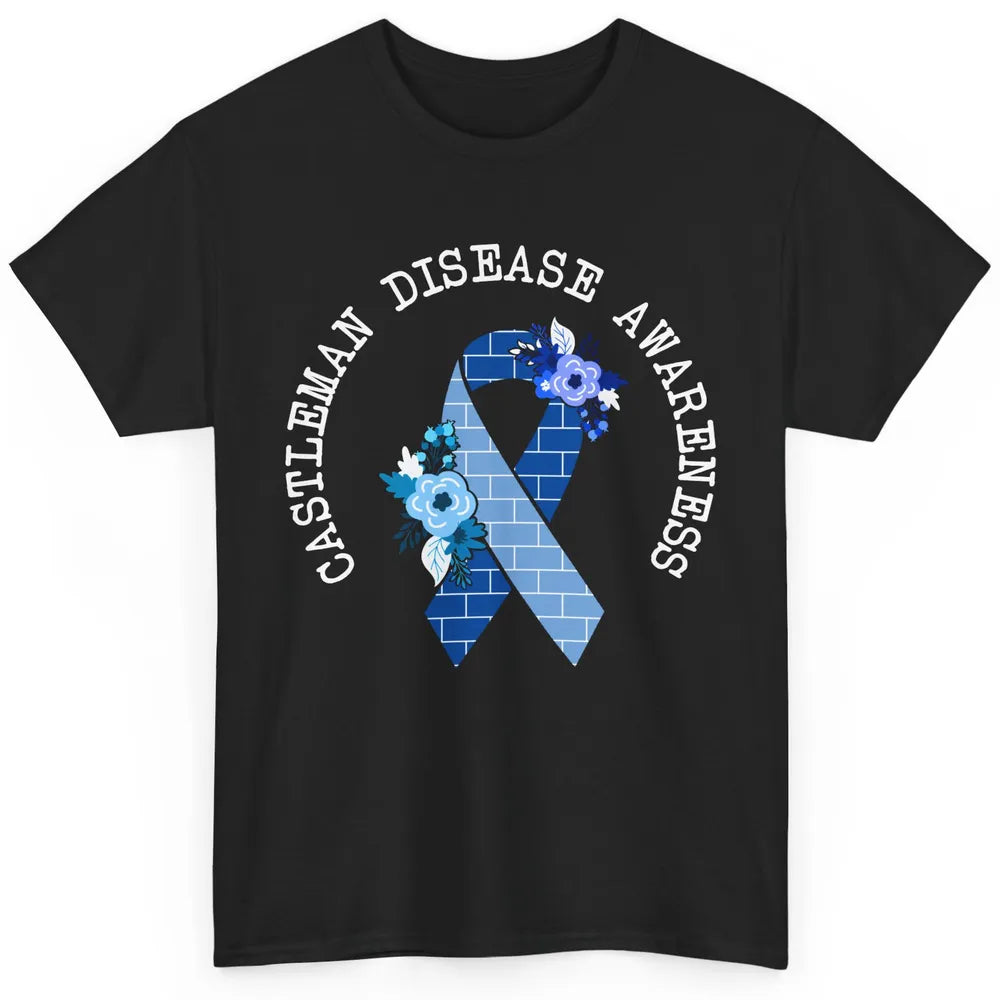 Castleman Disease Awareness Floral Blue Ribbon Rare Disease Classic Unisex T-Shirt