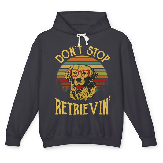 Golden Retriever Vintage Don't Stop Retrievin' Golden Lovers Unisex Lightweight Hoodie