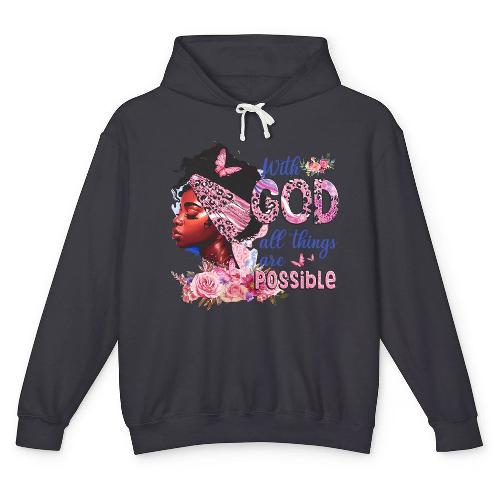 Afro Woman With God All Things Are Possible Bible Religious Unisex Lightweight Hoodie