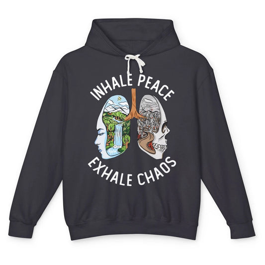 Inhale Peace Exhale Chaos Anxiety Mental Health Motivational Unisex Lightweight Hoodie