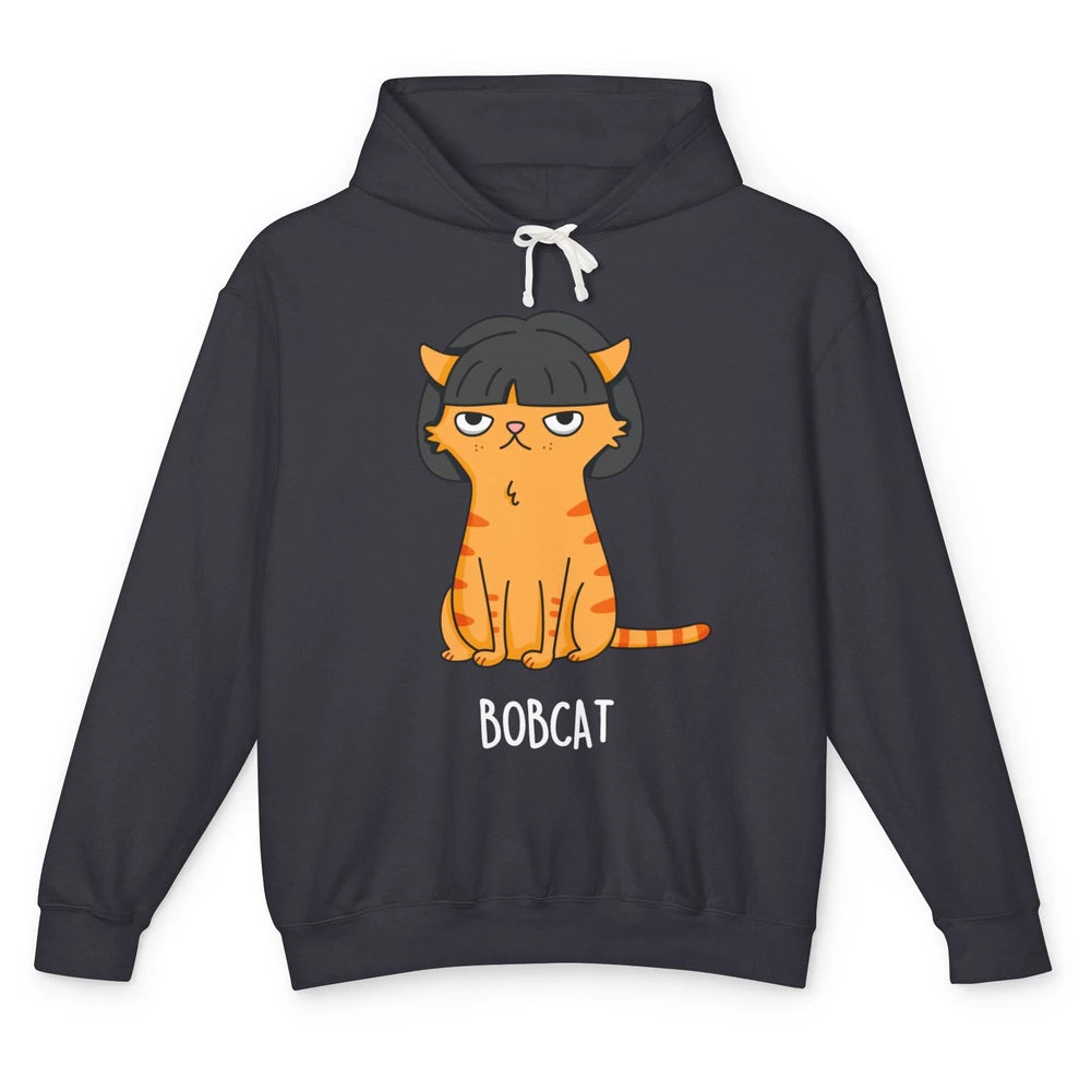 Funny Bobcat Orange Cat Short Hair Joke Sarcastic Kitten Pun Unisex Lightweight Hoodie