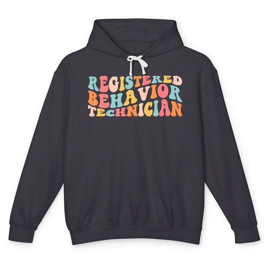 ABA Therapist Registered Behavior Tech RBT Behavior Analyst Unisex Lightweight Hoodie