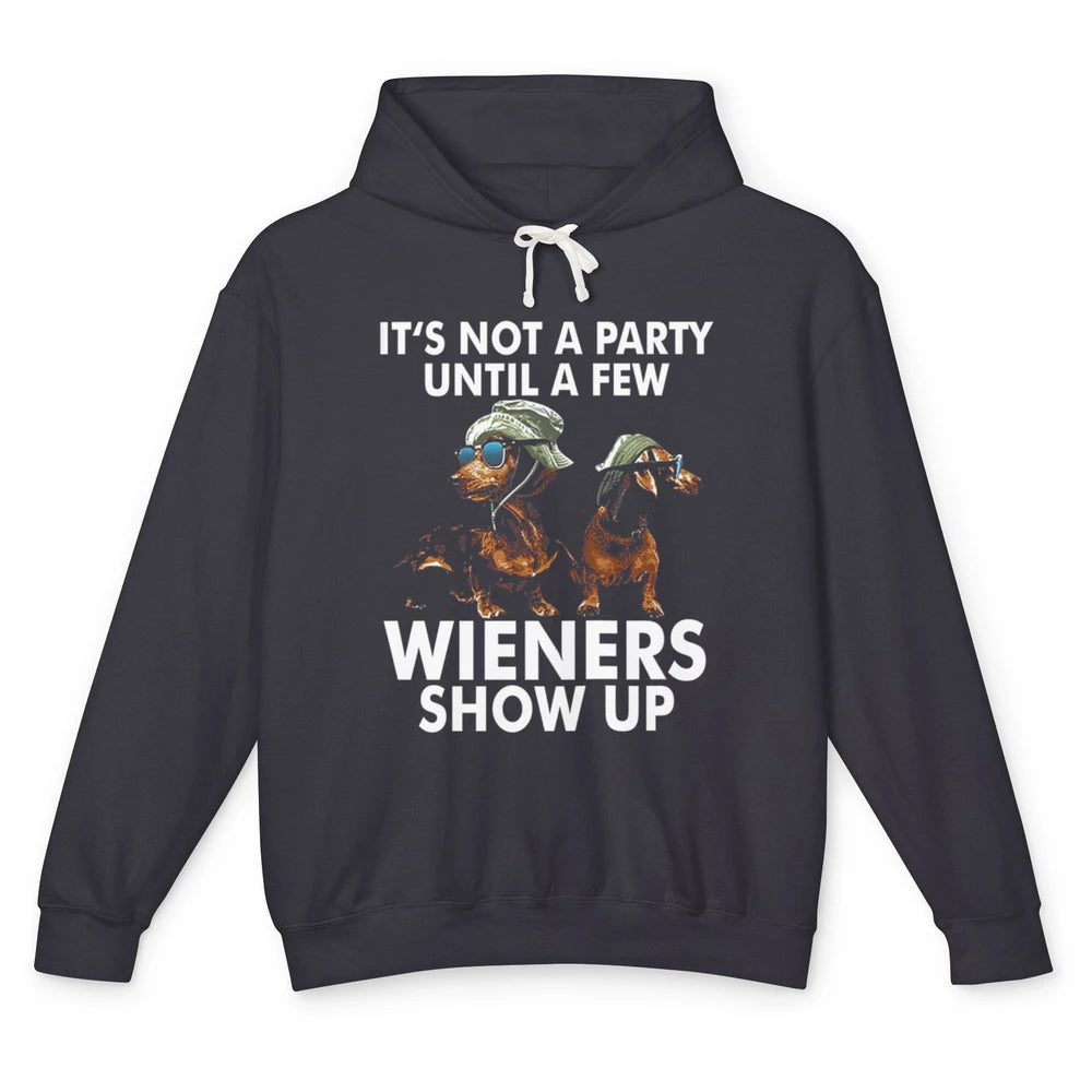 Funny Not Party Until Wieners Show Up Dachshund Dog Mom Pet Unisex Lightweight Hoodie