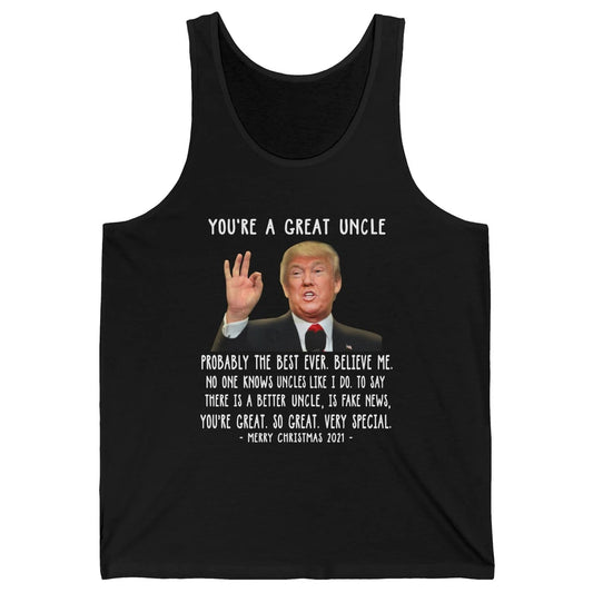 Funny Trump Speech Great Uncle Merry Christmas Uncle Gift Unisex Jersey Tank