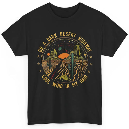 Adventure Camping Retro Dark Desert Highway Travel Gift Classic Unisex T-Shirt