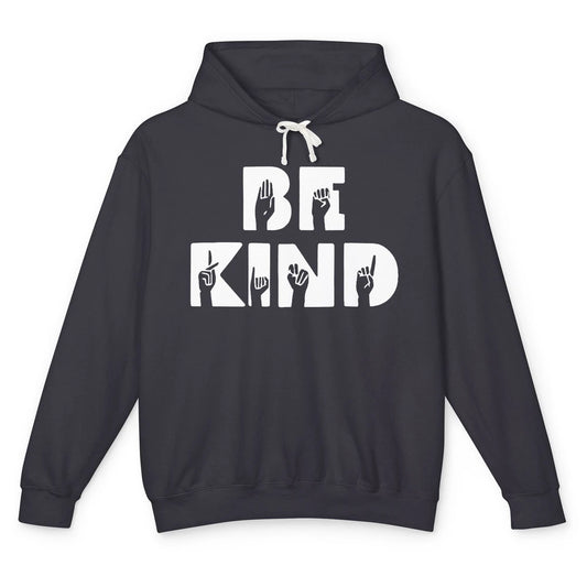 Retro Sign Language Be Kind Human Women Rights Anti Bullying Unisex Lightweight Hoodie