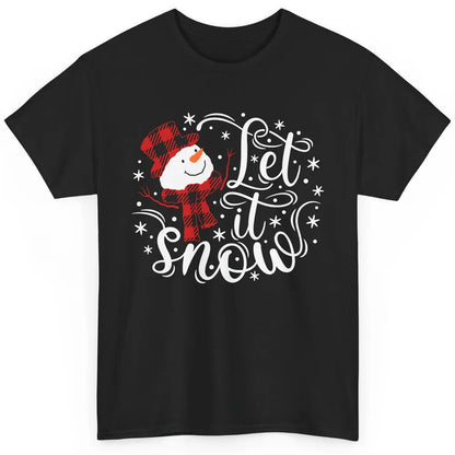 Funny Snowman Let It Snow Snowflakes Holiday Merry Christmas Classic Unisex T-Shirt