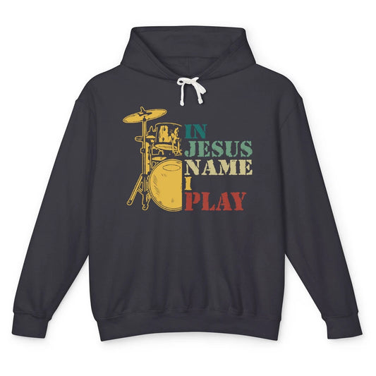 Vintage Drums In Jesus Name I Play Drumming Lovers Drummers Unisex Lightweight Hoodie