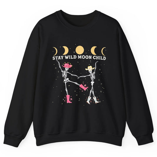 Skeleton Dancing Cowboy Stay Wild Moon Child Western Country Unisex Crewneck Sweatshirt