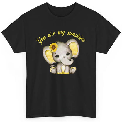 Sunflower Baby Elephant You Are My Sunshine Elephant Mom Classic Unisex T-Shirt