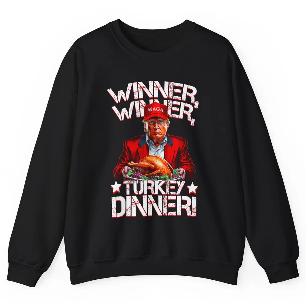 Funny Trump Winner Turkey Dinner Thanksgiving Donald Trump President Republican Political Humor Unisex Crewneck Sweatshirt