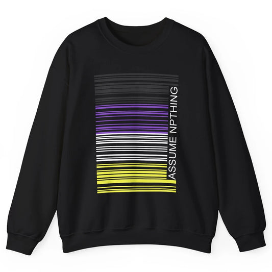 Assume Nothing Barcode Non Binary Genderqueer Pride Month Unisex Crewneck Sweatshirt