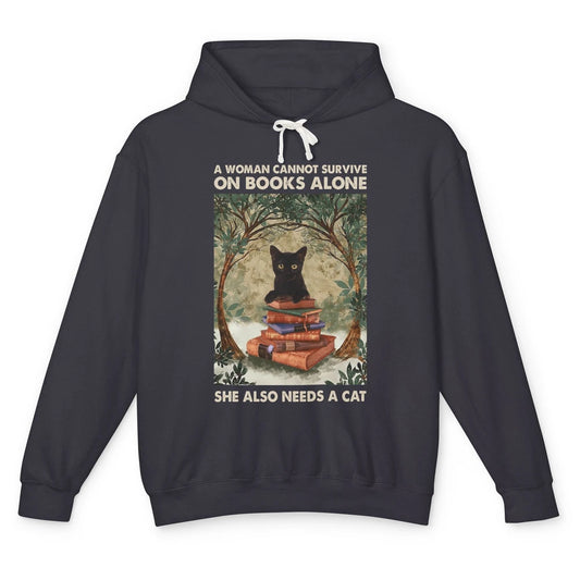 A Woman Cannot Survive On Books Alone She Also Needs A Cat Unisex Lightweight Hoodie