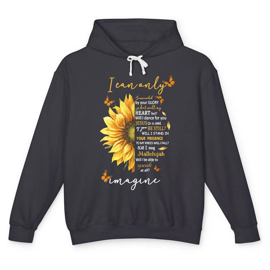 Sunflower Jesus Cross I Can Imagine Christian Religious Gift Unisex Lightweight Hoodie