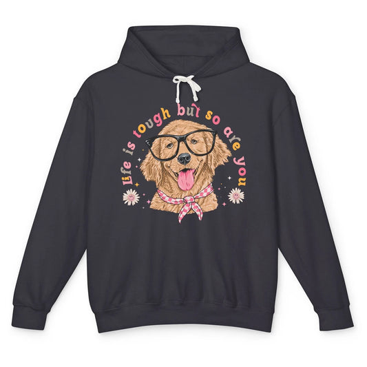 Life Is Tough But So Are You Funny Dog Glasses Dog Lovers Unisex Lightweight Hoodie