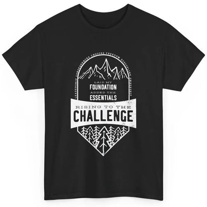 Challenge A Leadership Rising To The Challenge Homeschooling Classic Unisex T-Shirt