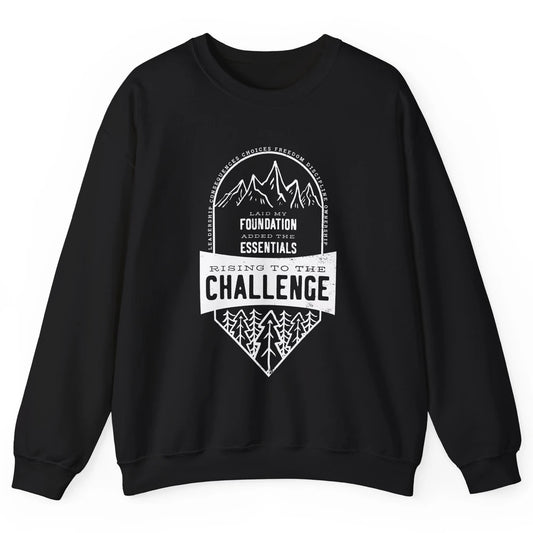 Challenge A Leadership Rising To The Challenge Homeschooling Unisex Crewneck Sweatshirt