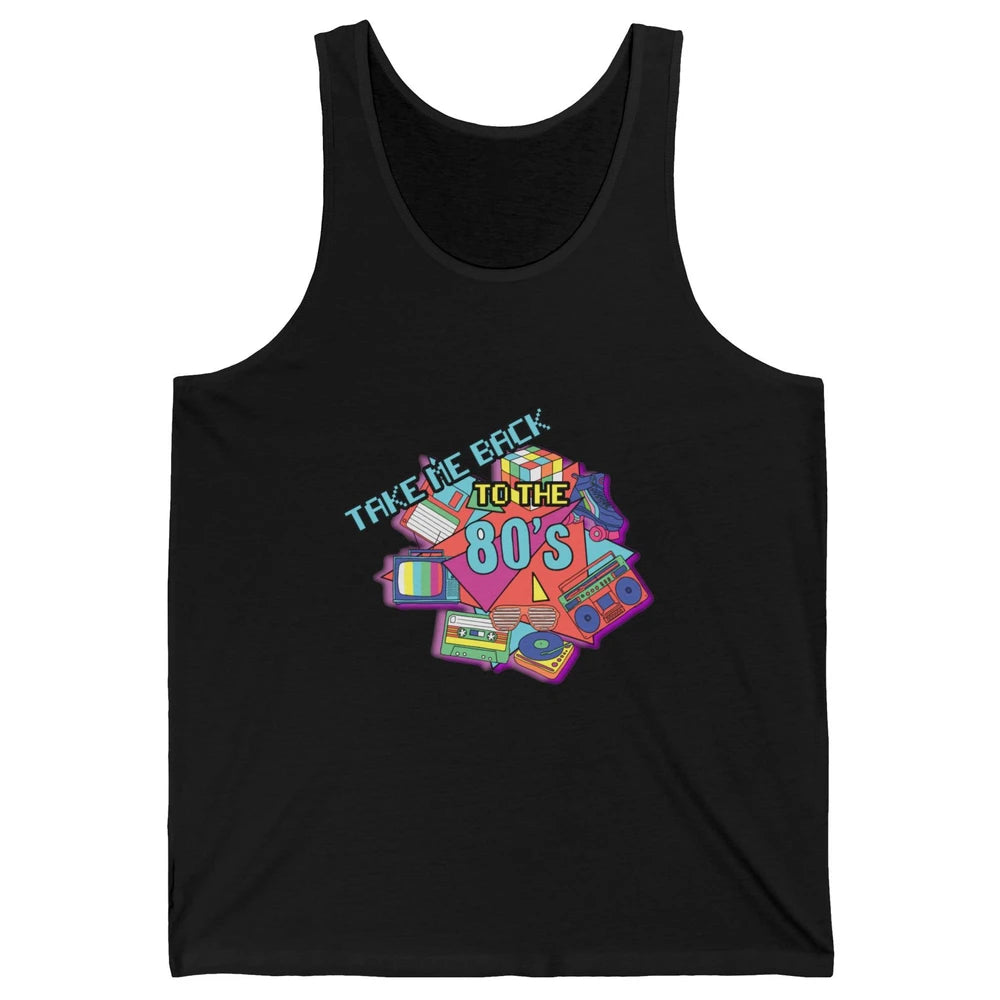 Take Me Back To The 80s Vintage 1980s Born Birthday Party Unisex Jersey Tank