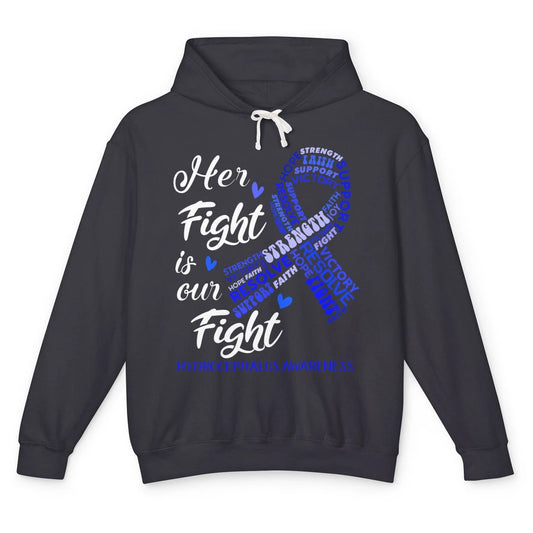 Her Fight Our Fight Warrior Hydrocephalus Cancer Awareness Unisex Lightweight Hoodie