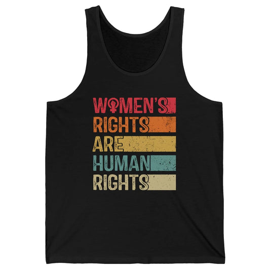 Women's Rights Are Human Rights Women Reproductive Feminist Unisex Jersey Tank