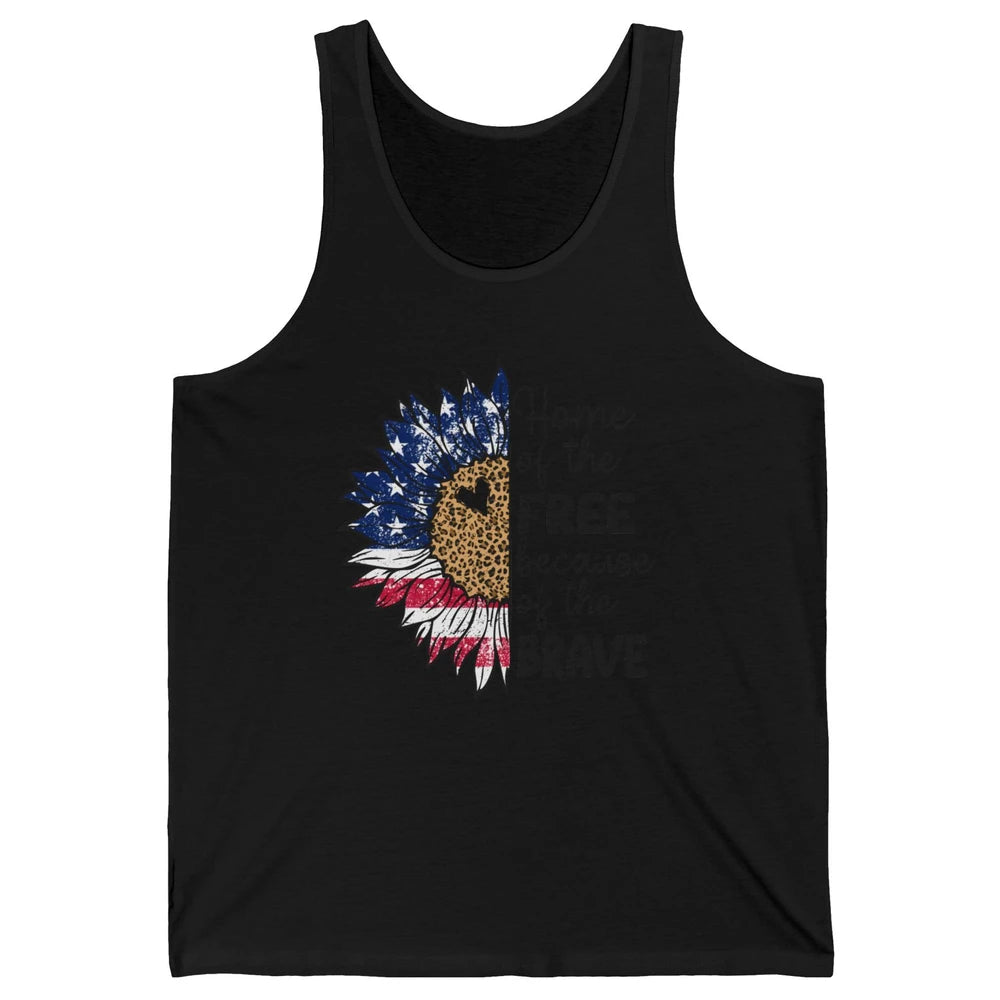 Sunflower 4th Of July Home Of The Free Because Of The Brave Unisex Jersey Tank