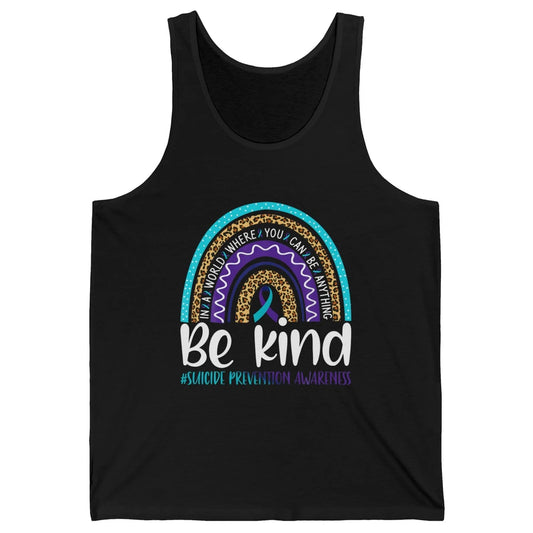 Be Kind Leopard Rainbow Suicide Prevention Awareness Month Unisex Jersey Tank