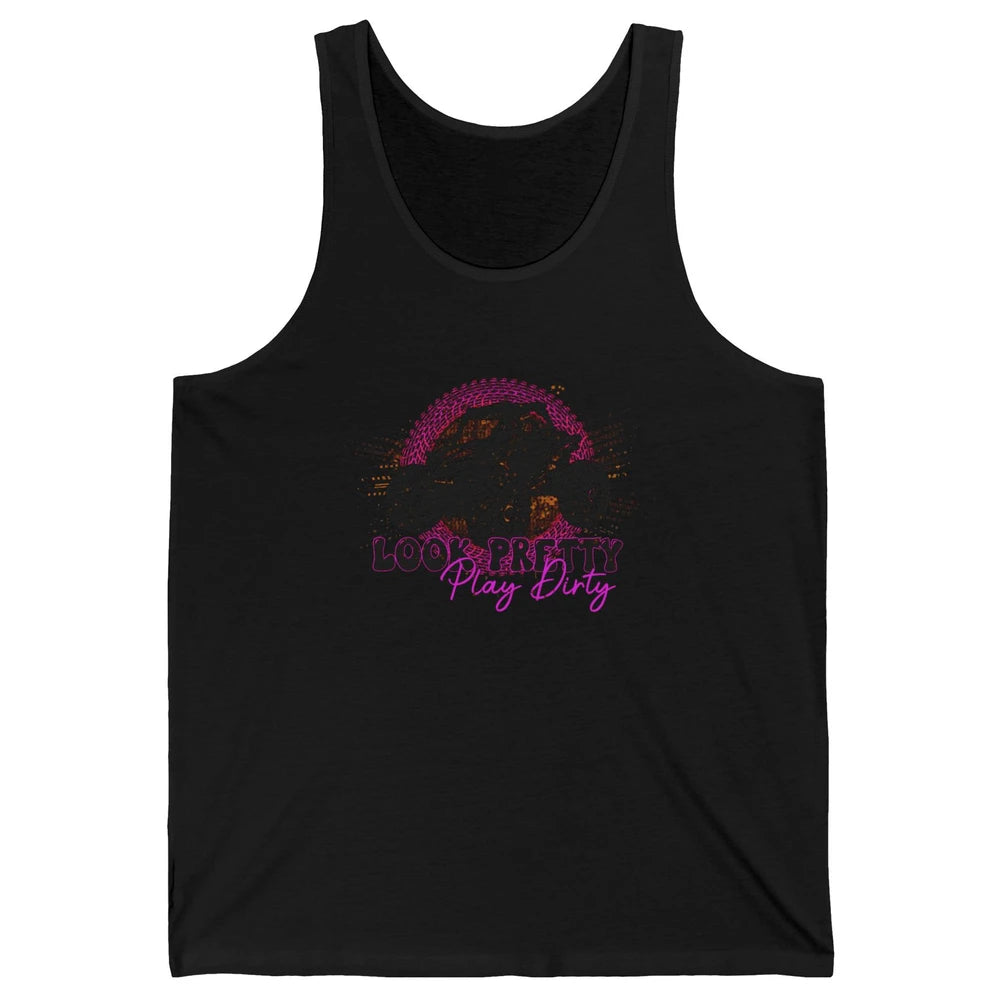 SXS Life Look Pretty Play Dirty Offroad UTV ATV Mud Riding Unisex Jersey Tank