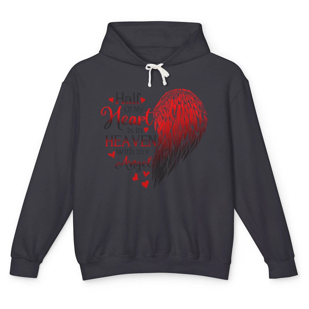 Angel Wing Half Of My Heart In Heaven With My Angel Memorial Unisex Lightweight Hoodie