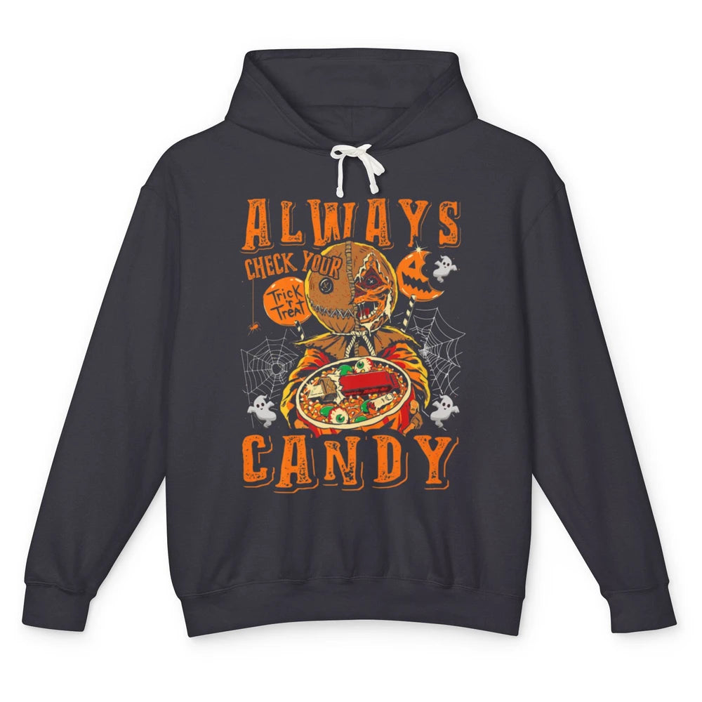 Always Check Your Candy Trick Treat Pumpkin Spooky Halloween Unisex Lightweight Hoodie