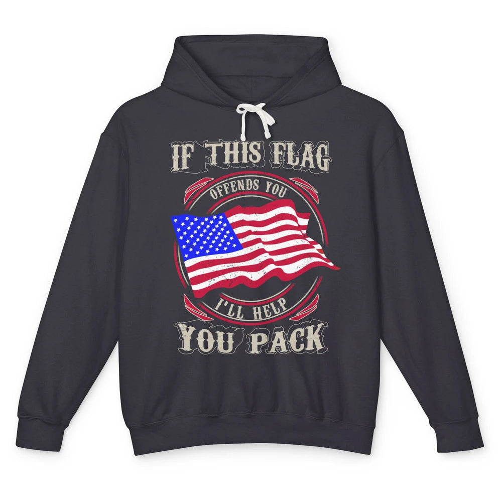 Retro US Flag If This Offends You I'll Help Pack Veteran Day Unisex Lightweight Hoodie