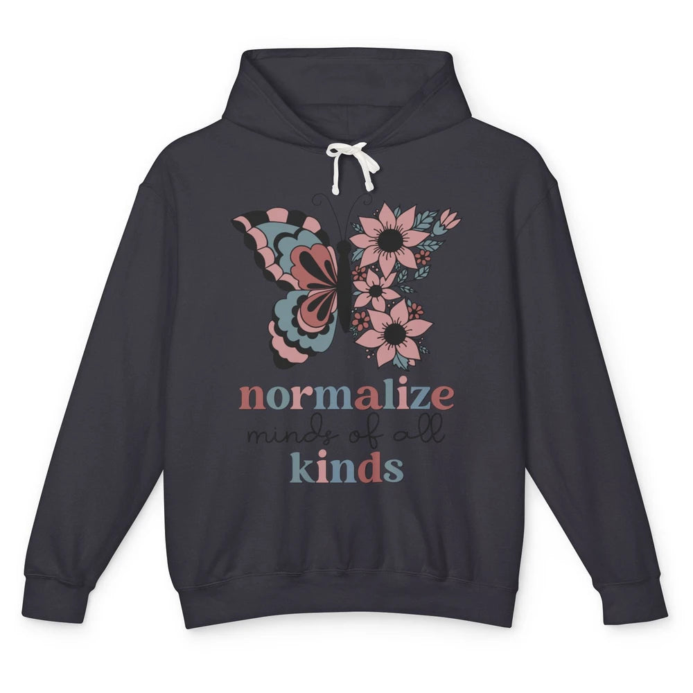 Normalize Minds Of All Kinds Sped Teacher Floral Butterfly Unisex Lightweight Hoodie