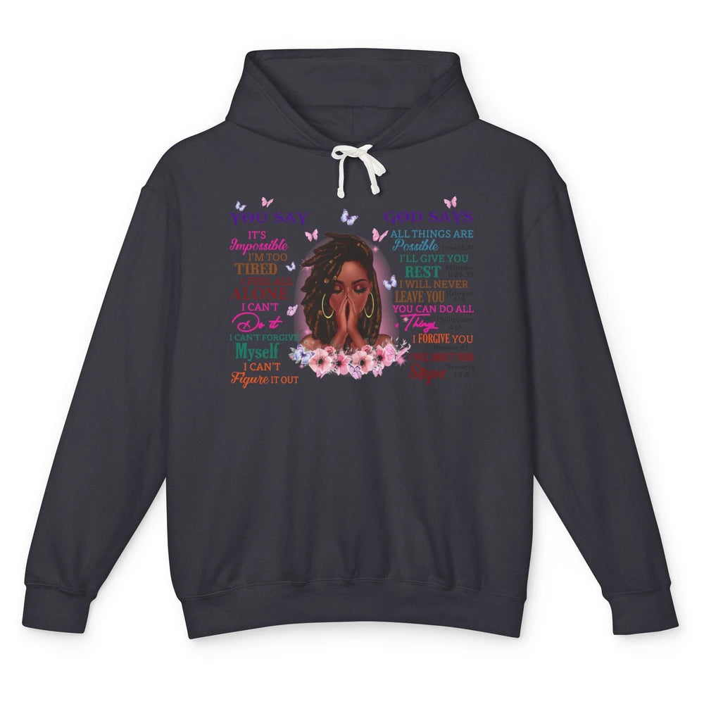 Black Girl God Says I Am Afro Woman African American Women Unisex Lightweight Hoodie