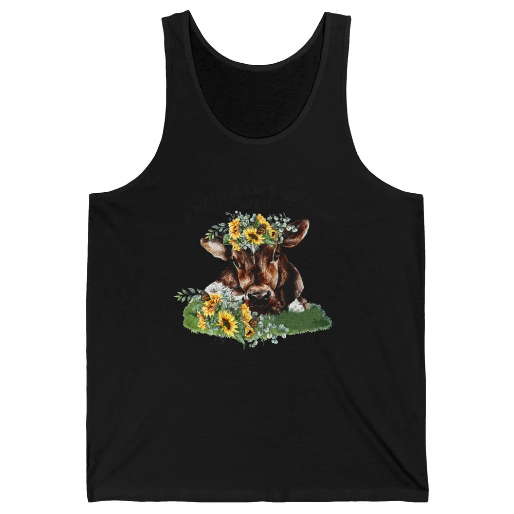 Sunflower Cow He Makes Me Lie Down In Green Pastures Bible Unisex Jersey Tank