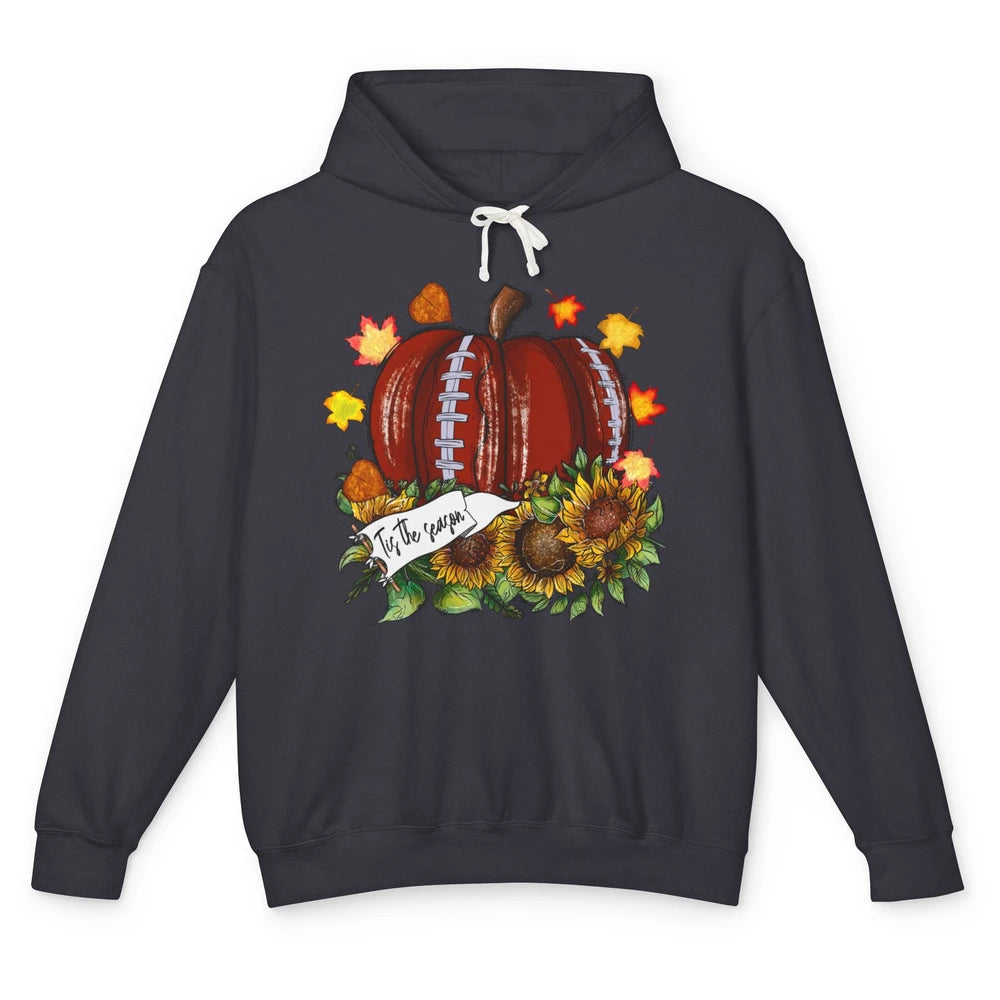 Football Pumpkin Tis The Season Sunflower Fall Leaves Autumn Unisex Lightweight Hoodie