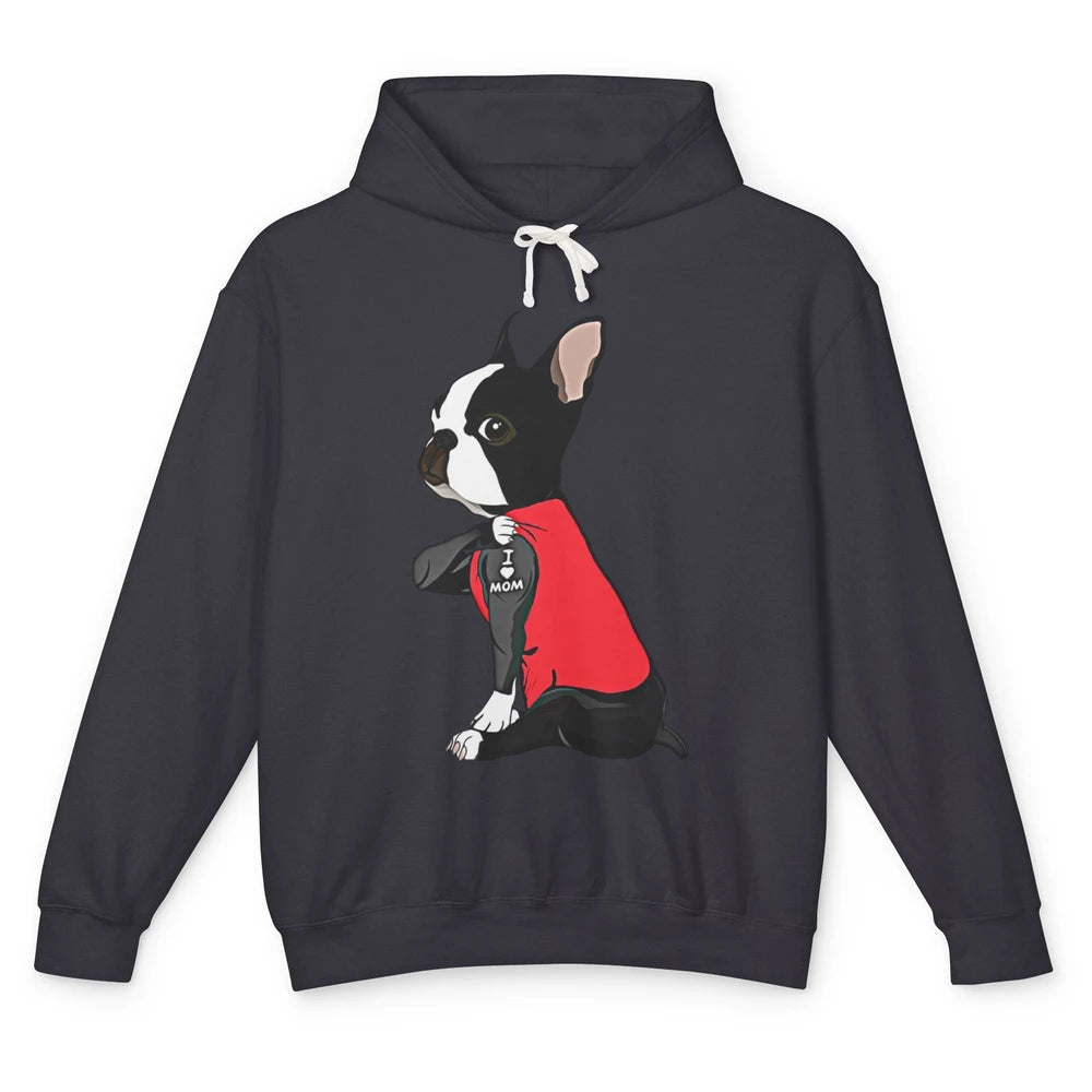 Boston Terrier I Heart Mom Dog Mother Boston Terrier Dog Mom Unisex Lightweight Hoodie