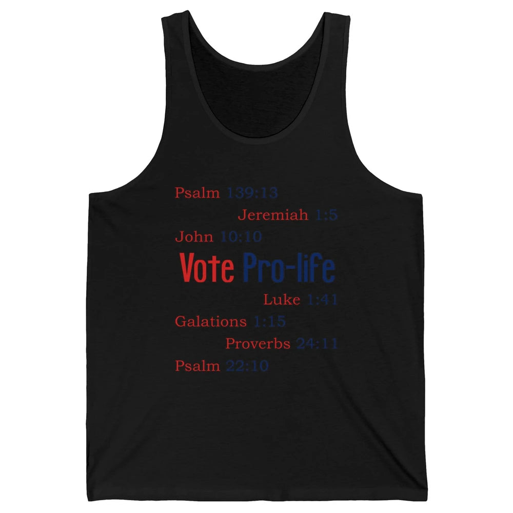 Vote Pro Life Bible Verse Christian Jesus Religion God Faith Unisex Jersey Tank