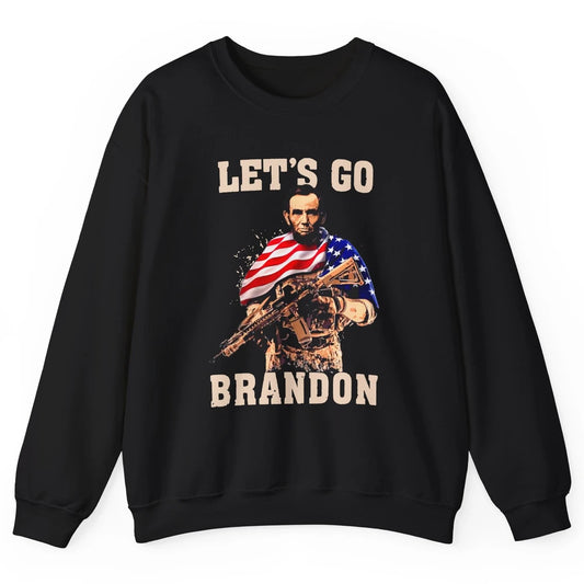 Abraham Lincoln US Flag Lets Go Brandon Conservative Liberal Unisex Crewneck Sweatshirt