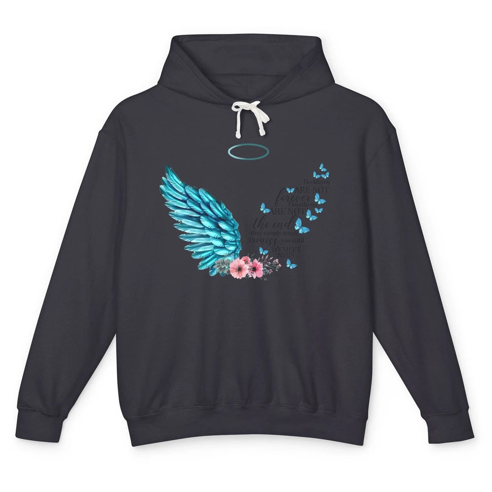 Angel Wing Cardinals Goodbyes Are Not The End Heaven Angel Unisex Lightweight Hoodie