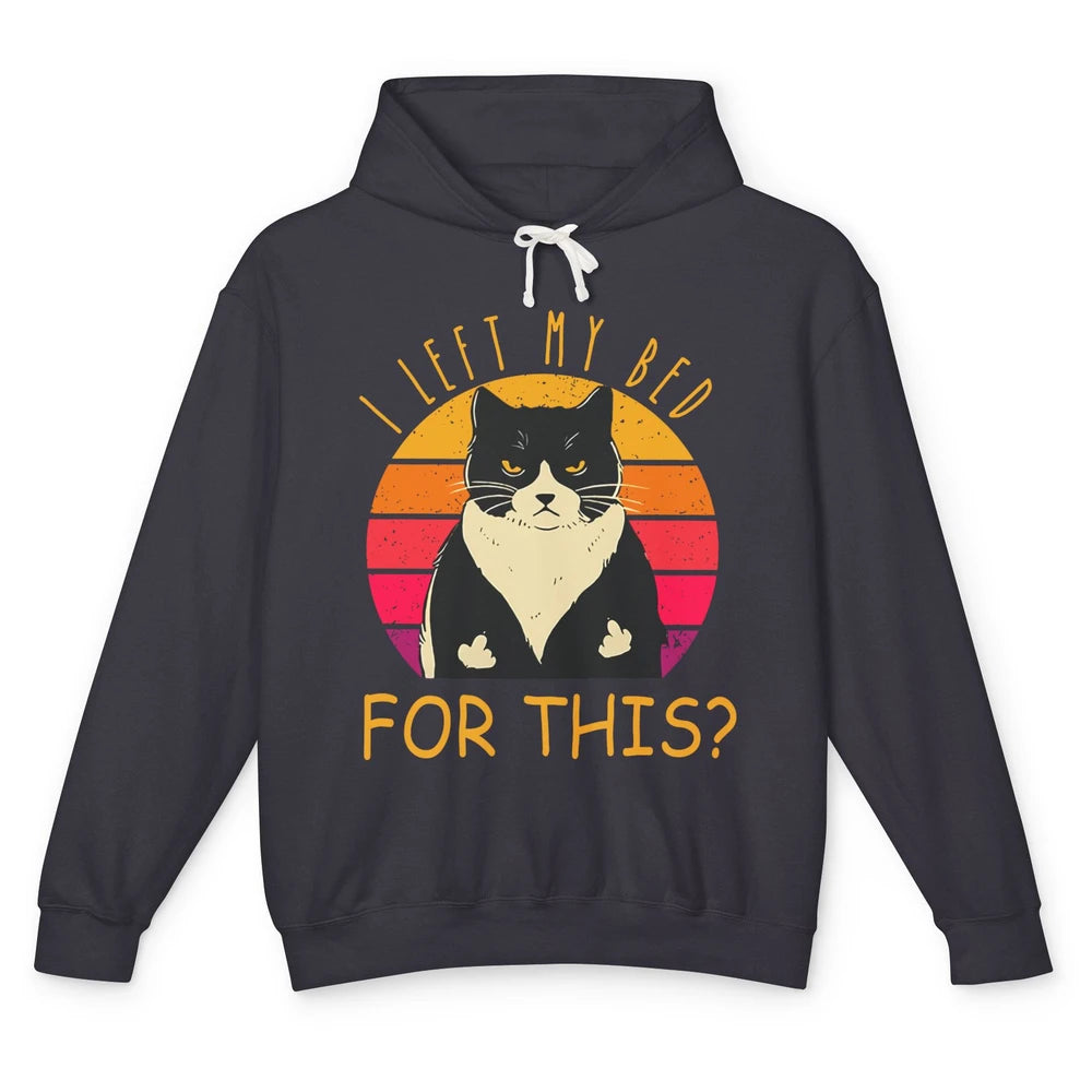 Funny Vintage Black Cat I Left My Bed For This Sarcastic Unisex Lightweight Hoodie