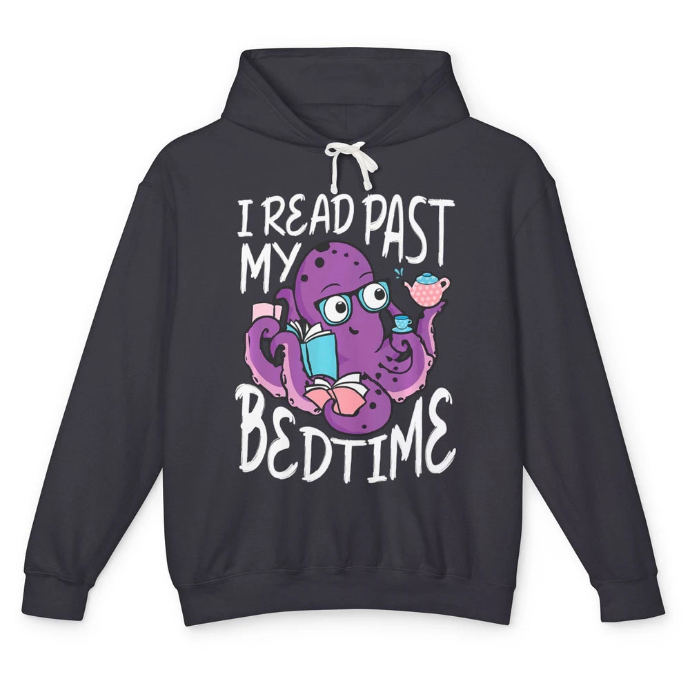 Octopus Books Read Past My Bedtime Kraken Sea Animal Marine Unisex Lightweight Hoodie